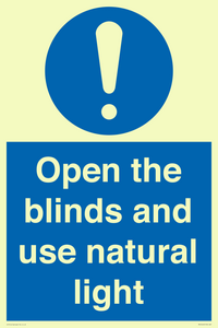 Open the blinds and use natural light